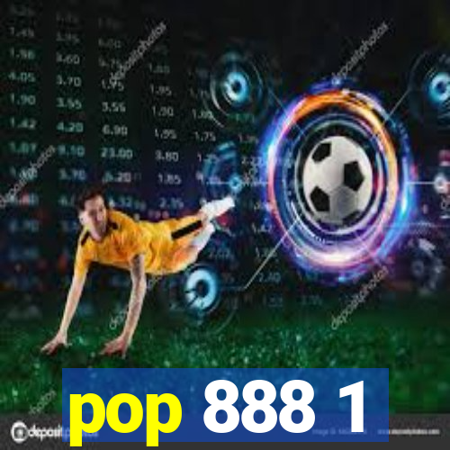 pop 888 1